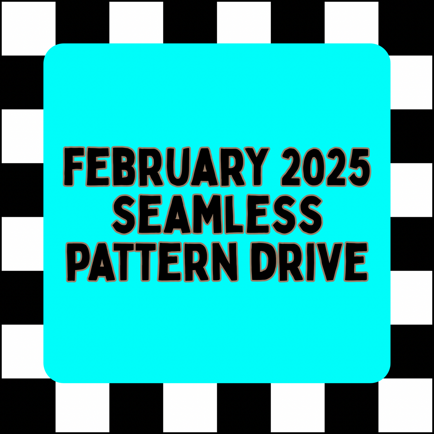 February 2025 Pattern Drive