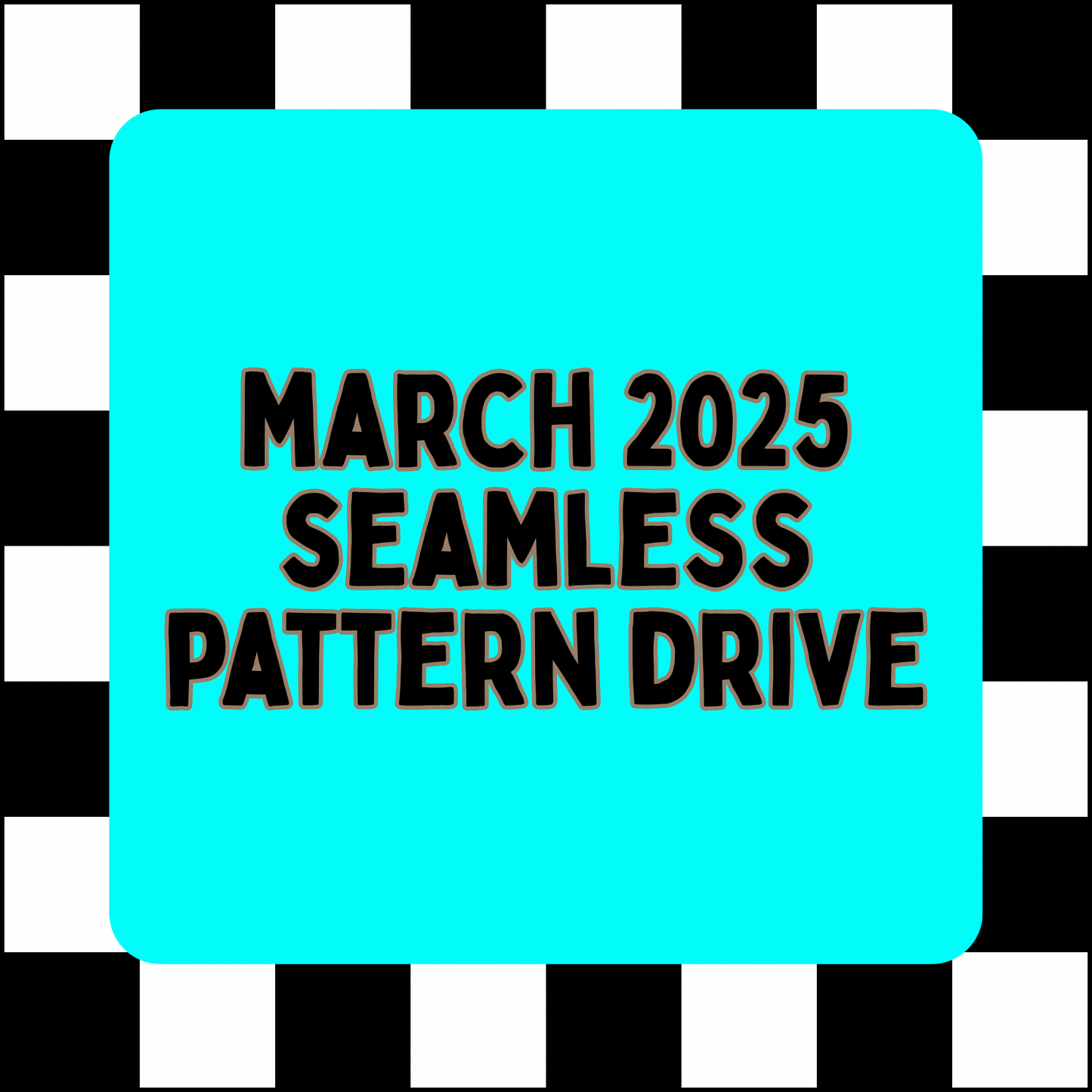 March 2025 Pattern Drive