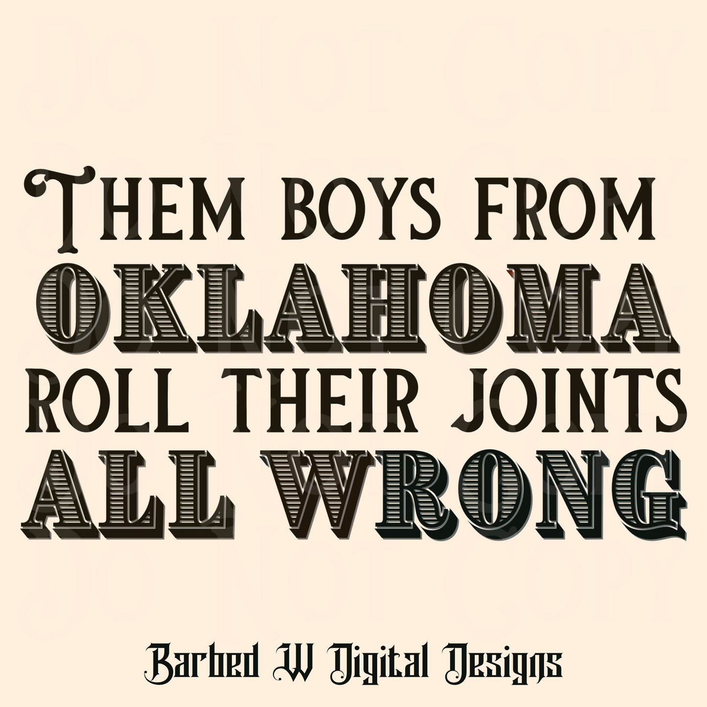 Country png, funny png, ccr png, boys from oklahoma png, adult humor png, trendy png, png file, western png, joint png