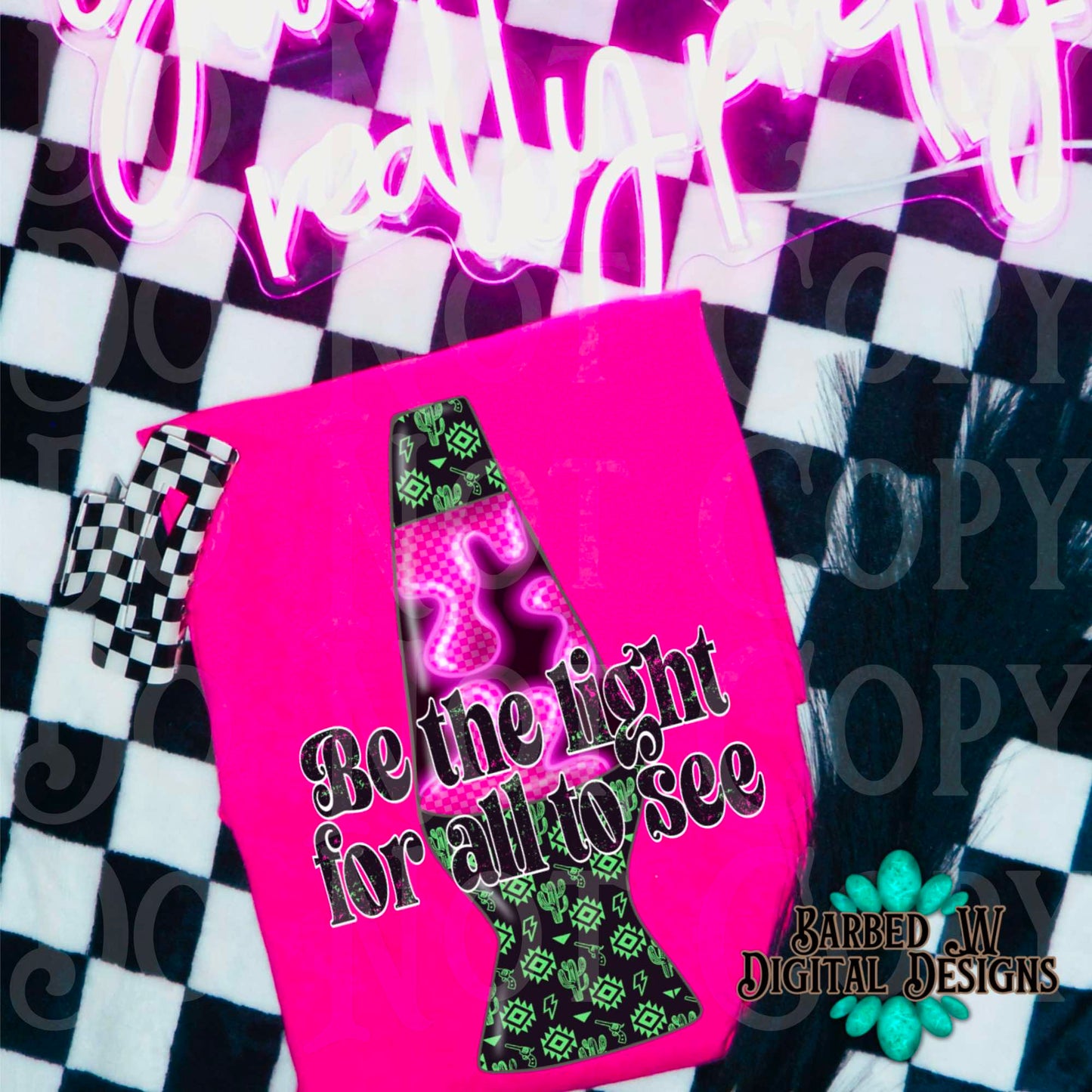 Be the light png, lava lamp png, western png, checkers png, Aztec png, cactus png, punchy png, pink png, neon png, Bible verse png