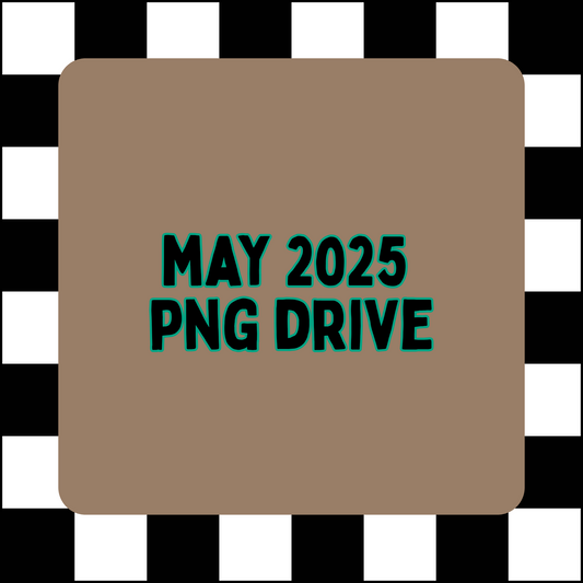 May 2025 Png Drive