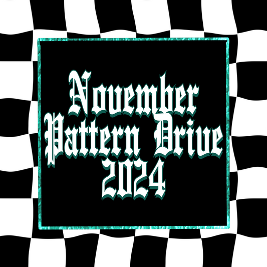 November 2024 Pattern Drive