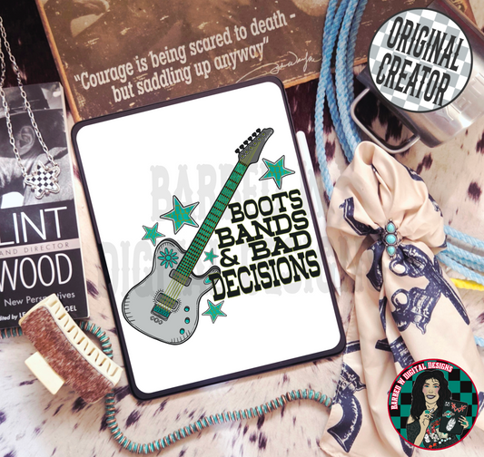 Boots, Band & Bad Decisions Png