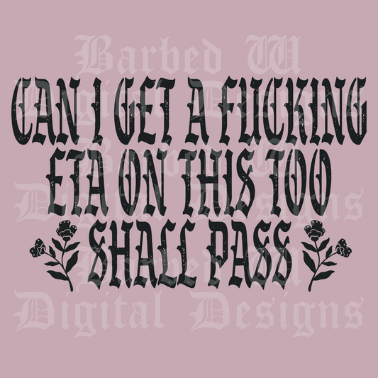 This Too Shall Pass