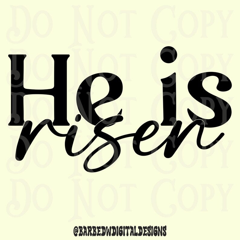 He is risen png, he is risen svg, Godly png, faith png, Bible png, easter png, easter svg, Jesus svg, religious png