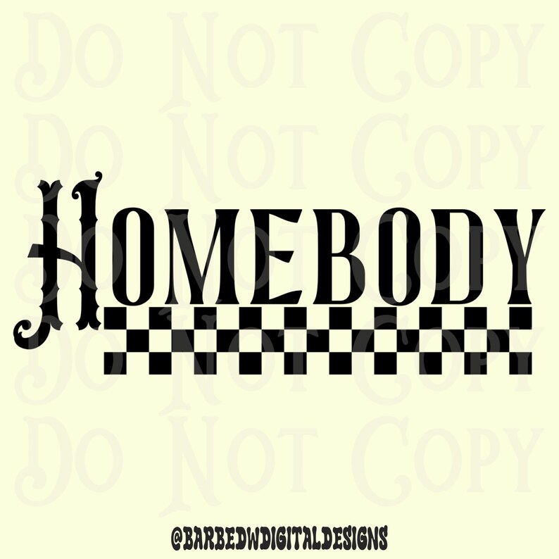 Homebody png, funny png, funny svg, checkers png, adult humor svg, adult humor png, trendy png, png file, alternative png