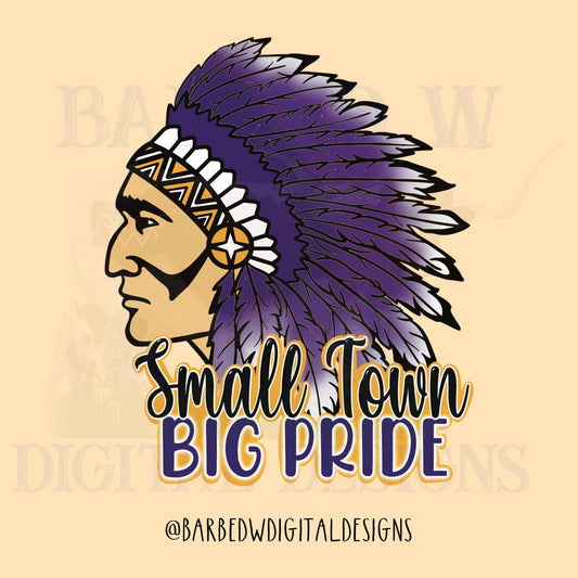 Indians png, small town big pride, mascot png, sports png, chiefs png, tribe png, indians sports design, sports mascot sublimation design