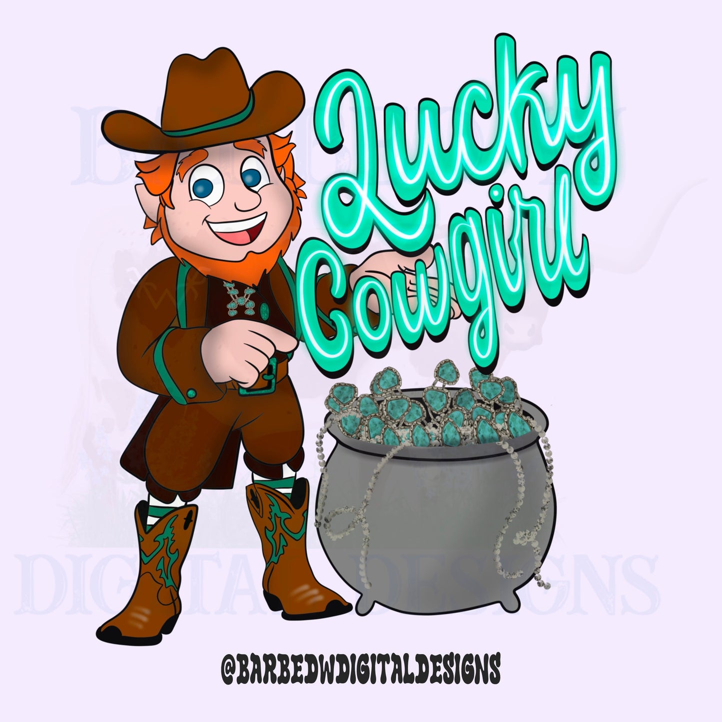 Lucky cowgirl, st Patrick’s day png, punchy png, western st Patrick’s png, turquoise png, pot of gold png, cowgirl png, irish cowgirl png