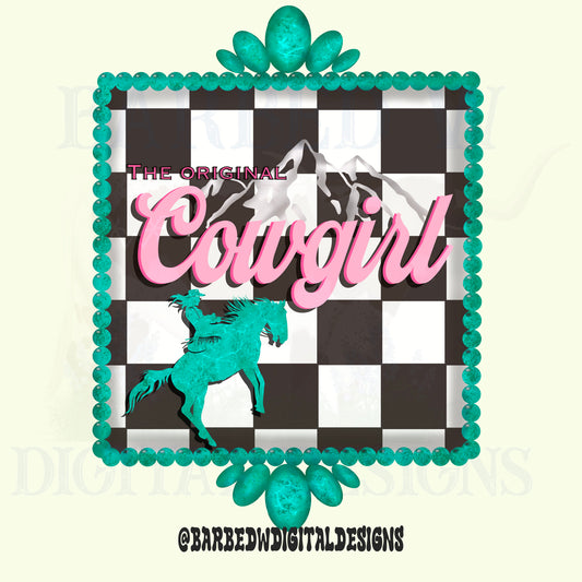 Original cowgirl png, turquoise png, western png, punchy png, checkers png, yallternative png, western sublimation design, rodeo png