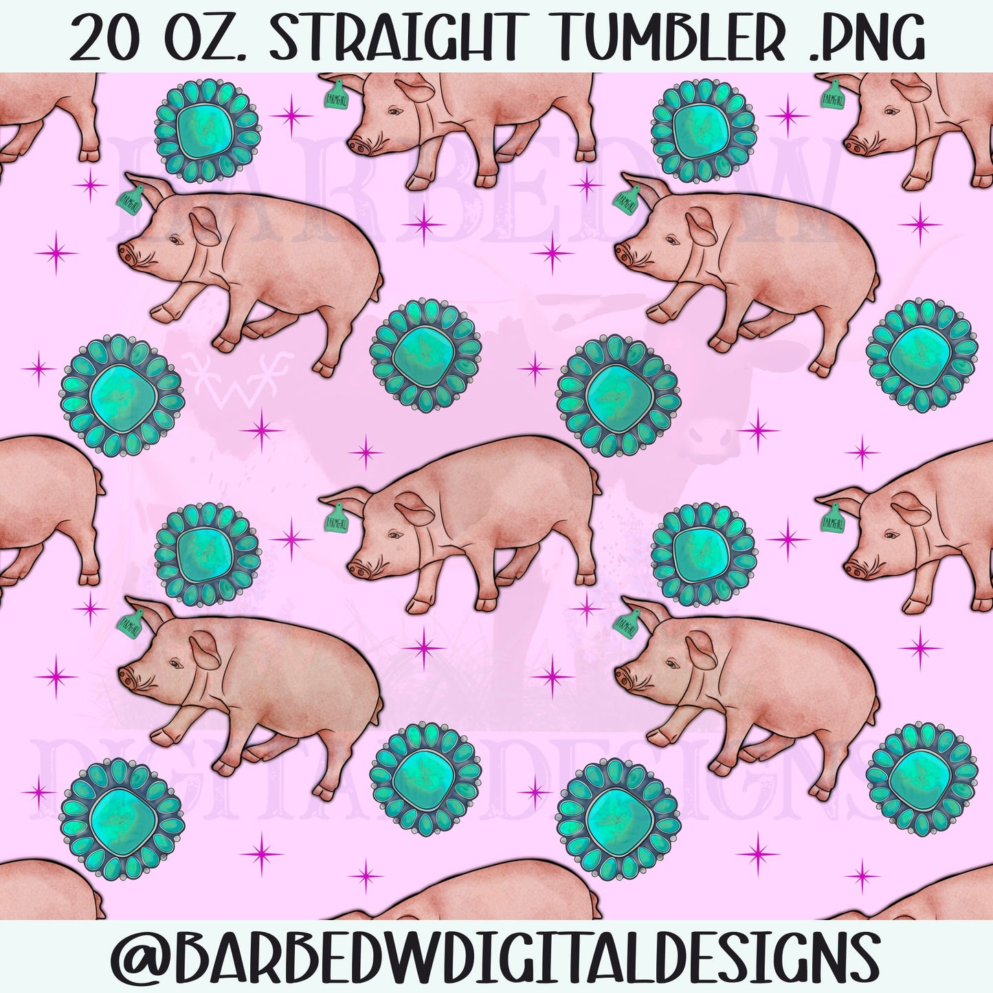 Pig tumbler png, turquoise tumbler png, farmgirl tumbler png, farm tumbler png, cattle tag tumbler png, seamless tumbler png, stock show png