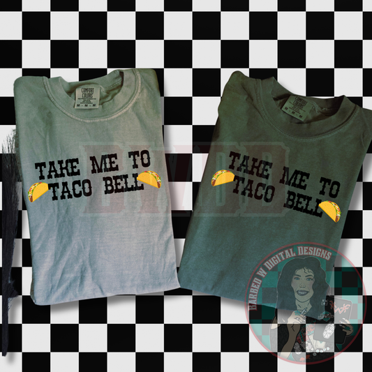 Take Me To Taco Bell