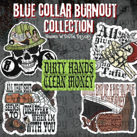 Blue Collar Burnout Collection